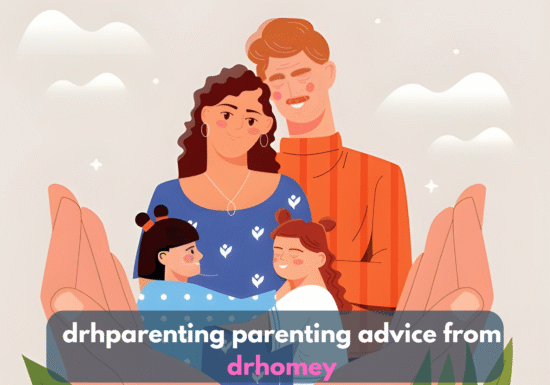 drhparenting parenting advice from drhomey