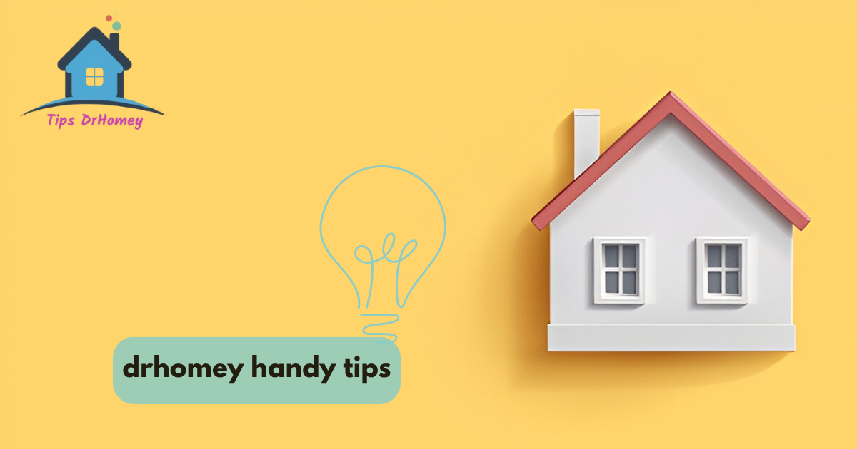 drhomey handy tips